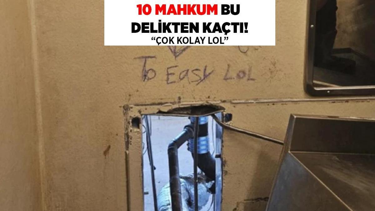 10 mahkum hücre duvarındaki delikten kaçtı: Çok kolay lOl!
