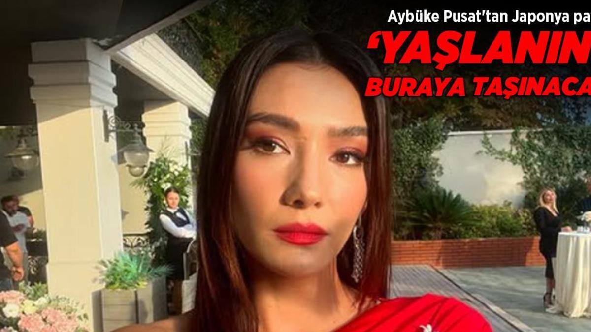 Aybüke Pusat yaşlanınca taşınacağı yeri açıkladı
