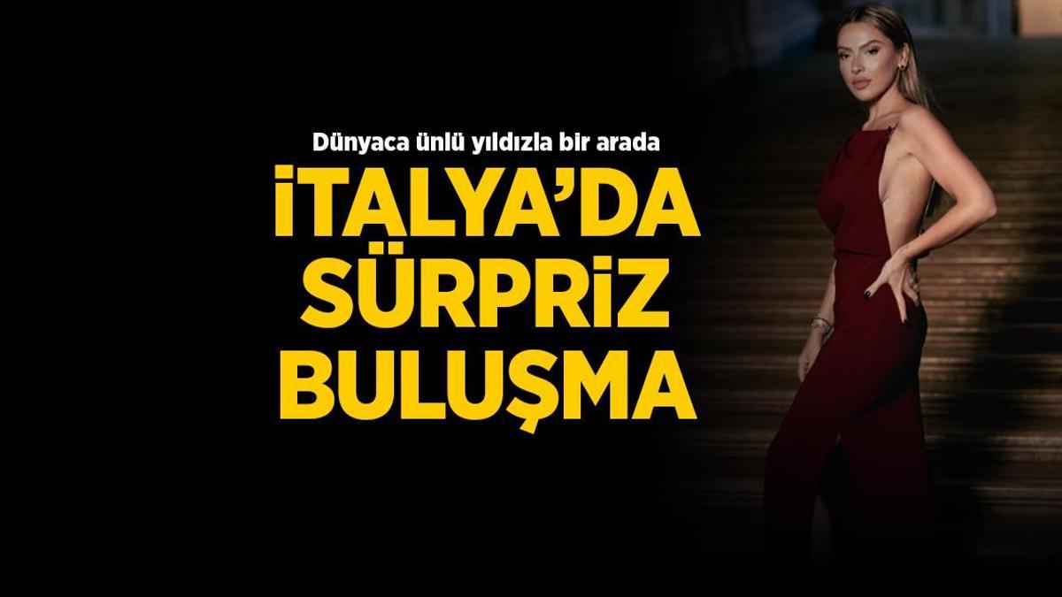 Hadise'den İtalya'da sürpriz buluşma! Dünyaca ünlü yıldızla aynı karede