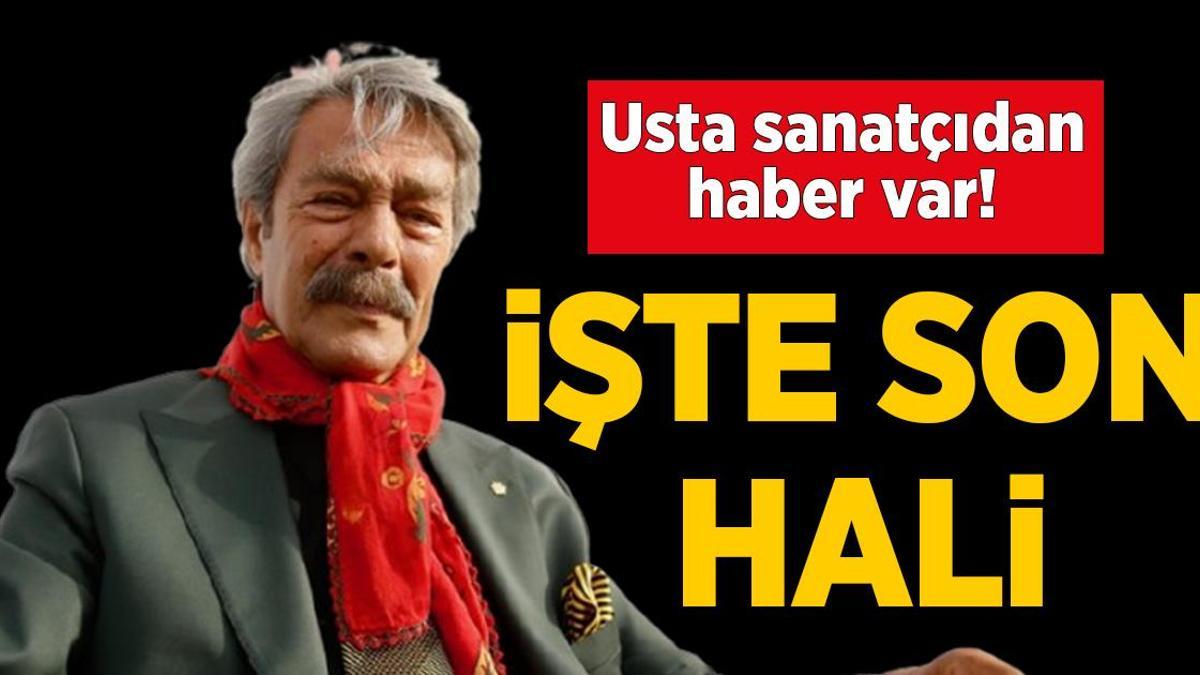 Kadir İnanır'ın sağlık durumu nasıl? Kadir İnanır'ın son hali ortaya çıktı