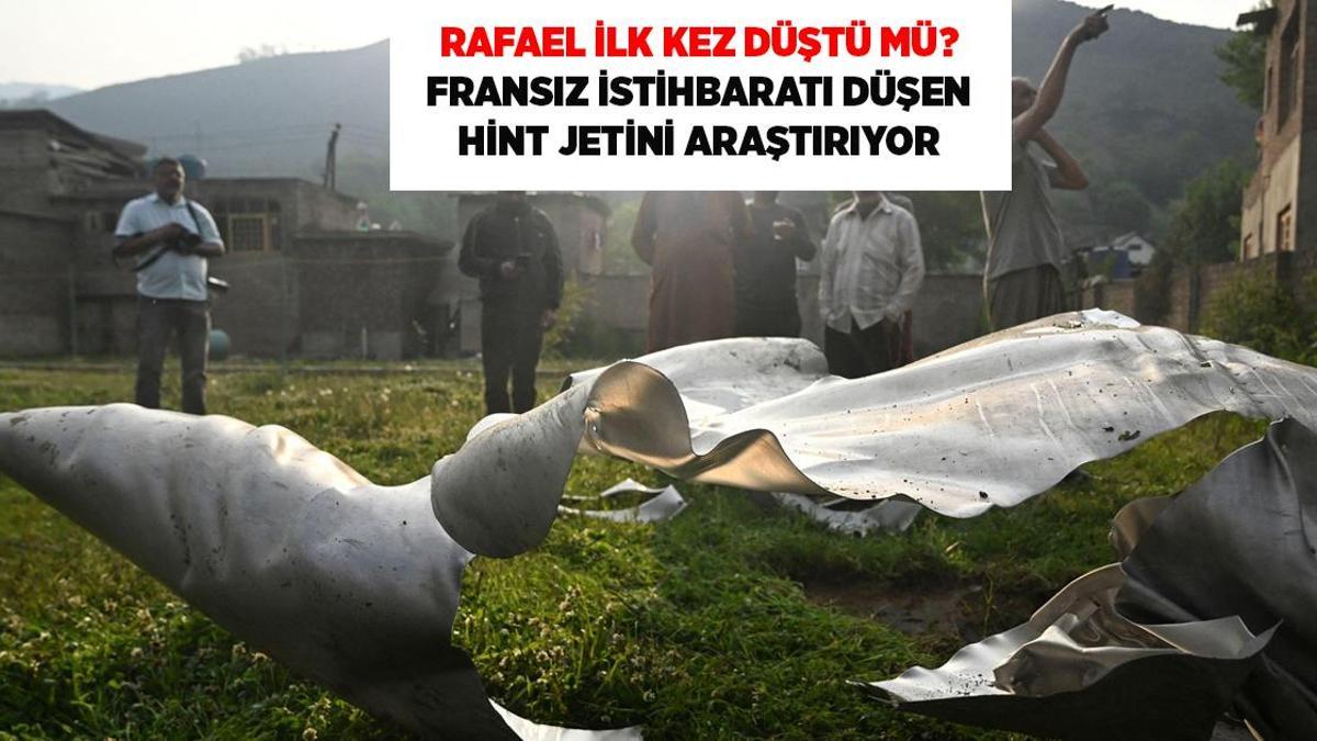 Rafale ilk kez düştü: Fransız istihbaratı 'gözbebeği savaş jeti'nin akıbetini araştırıyor!
