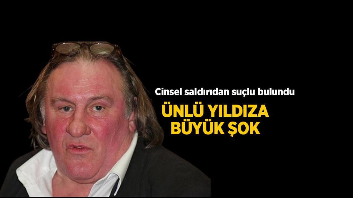 Son dakika! Dünyaca ünlü aktöre büyük şok! Gerard Depardieu cinsel saldırıdan suçlu bulundu