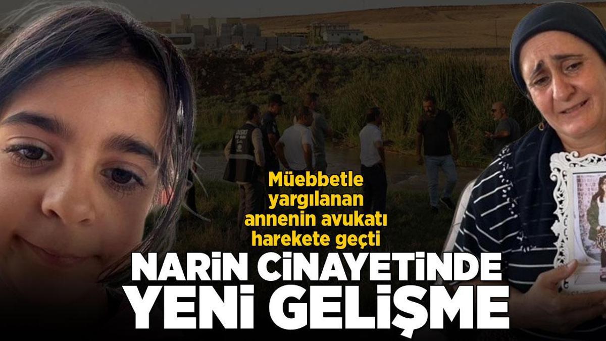 SON DAKİKA NARİN GÜRAN CİNAYETİ HABERLERİ:  'Anne Yüksel Güran' gelişmesi! Avukatı itiraz etti