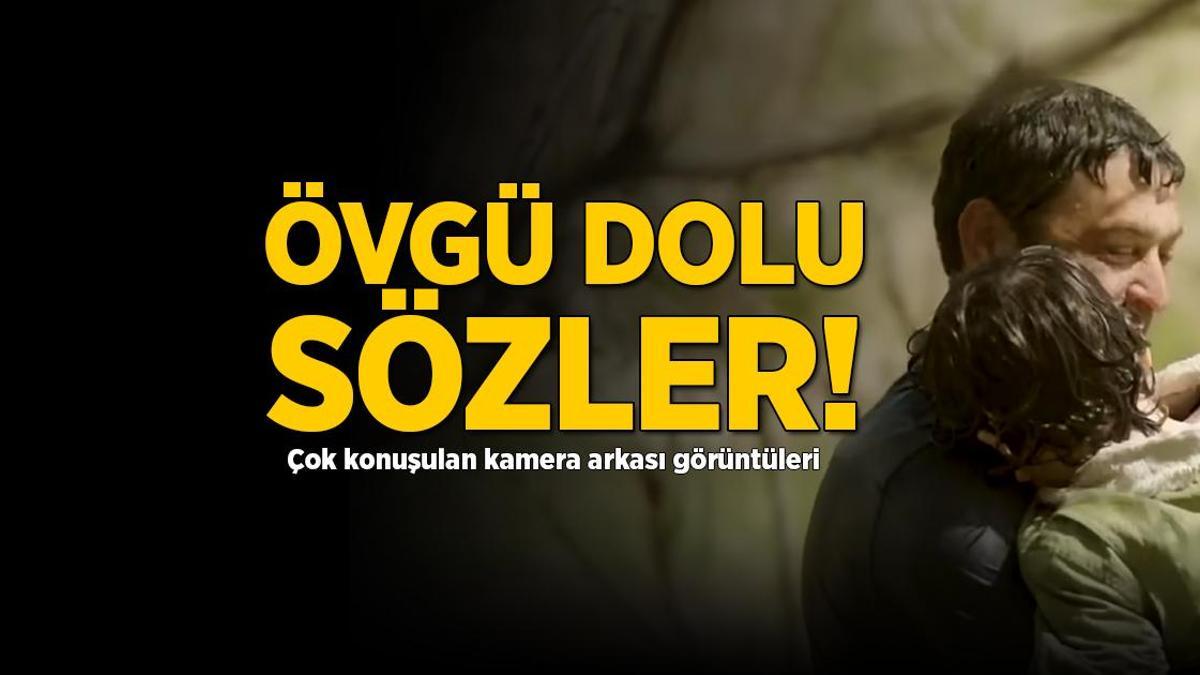 Uzak Şehir'in çok konuşulan kamera arkası görüntüleri! Ozan Akbaba'ya övgü dolu sözler