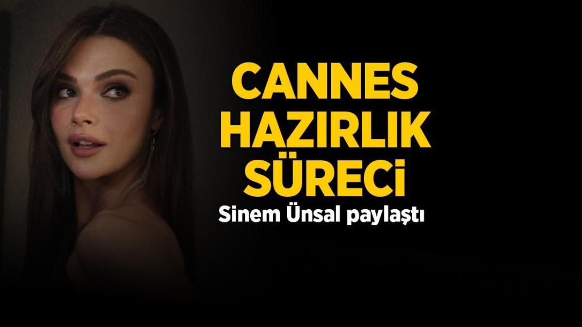 Uzak Şehir'in yıldızı Sinem Ünsal, Cannes hazırlık sürecini paylaştı