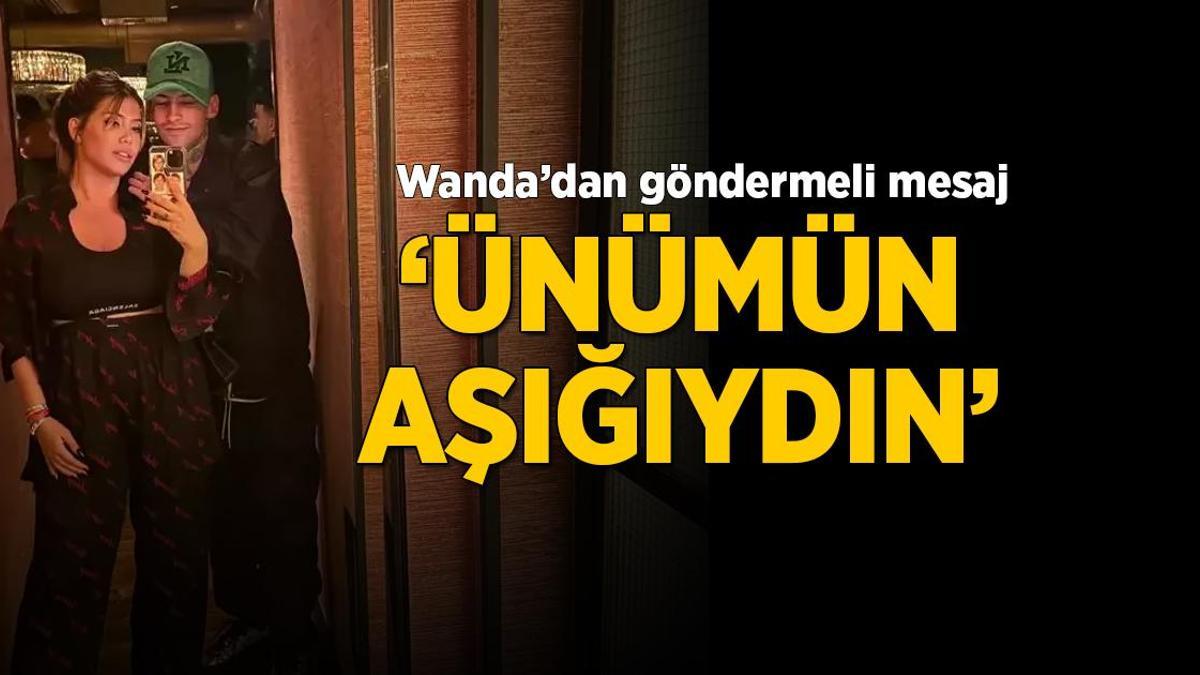 Wanda Nara'dan yine olay olan paylaşım! 'Beni gerçekten sevmedi'